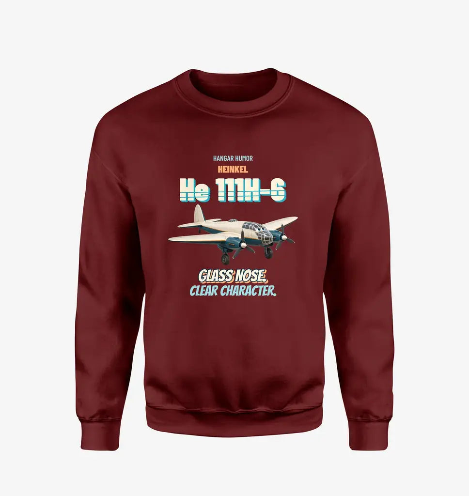 Heinkel He 111H-6 - Glass nose. Clear character. design on wine red sweatshirt