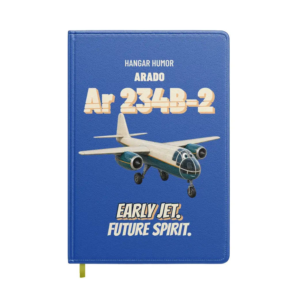 Arado Ar 234B-2 Blitz - Early jet. Future spirit. design on blue notebook