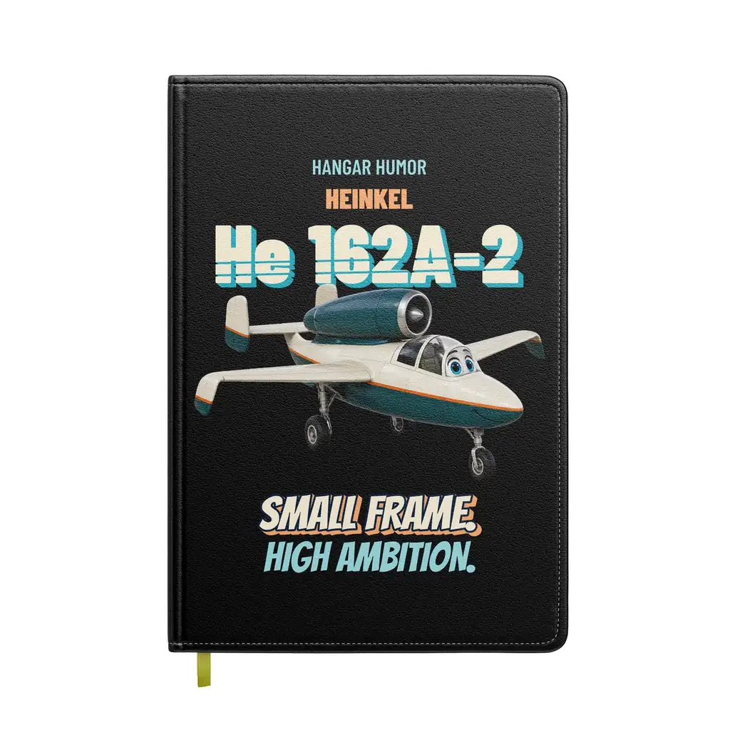 Heinkel He 162A-2 Salamander - Small frame. High ambition. design on black notebook