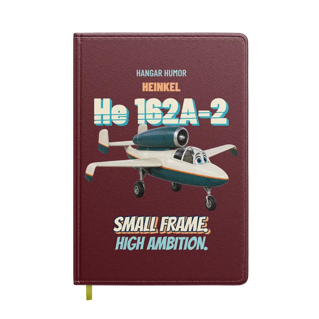 Heinkel He 162A-2 Salamander - Small frame. High ambition. design on dark red notebook
