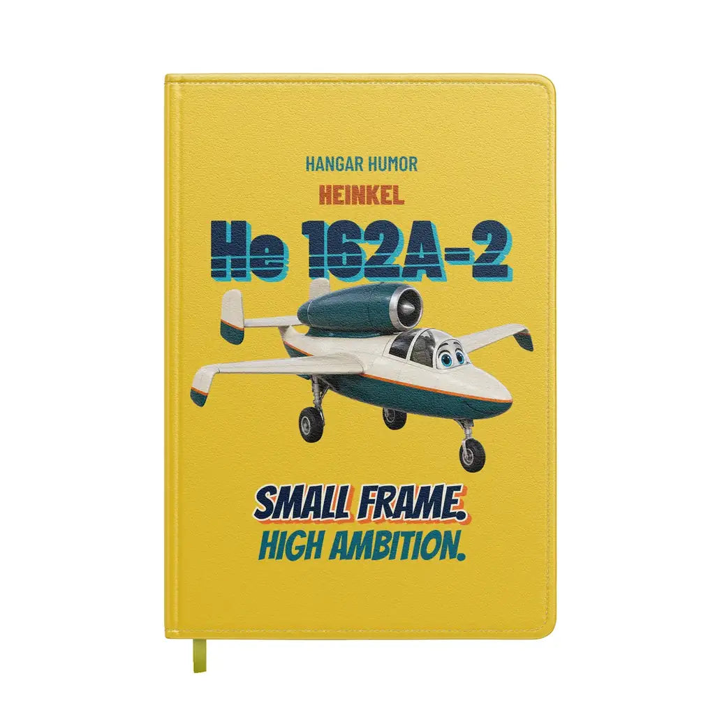Heinkel He 162A-2 Salamander - Small frame. High ambition. design on yellow notebook