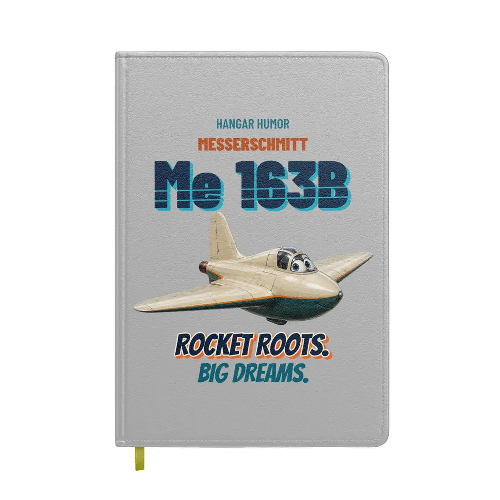 Messerschmitt Me 163B Komet - Rocket roots. Big dreams. design on light gray notebook