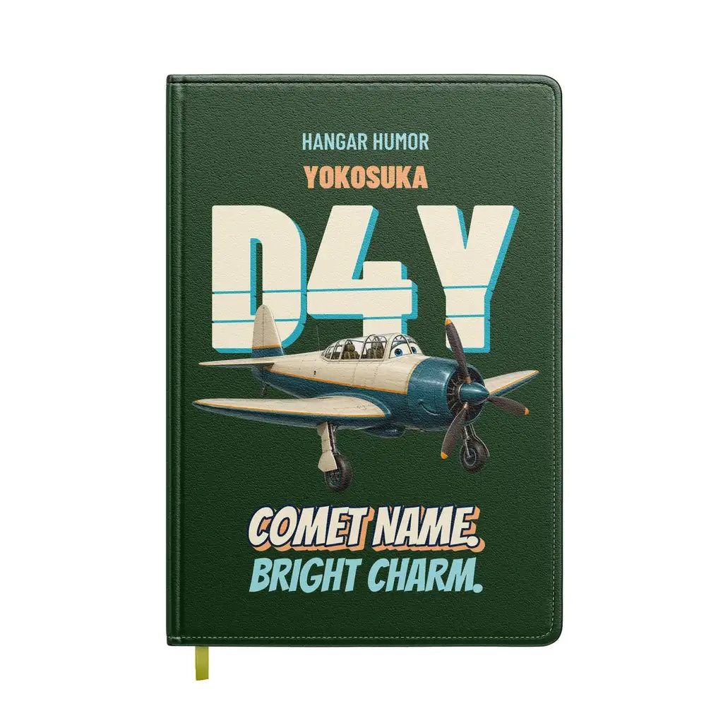 Yokosuka D4Y Suisei - Comet name. Bright charm. design on dark green notebook