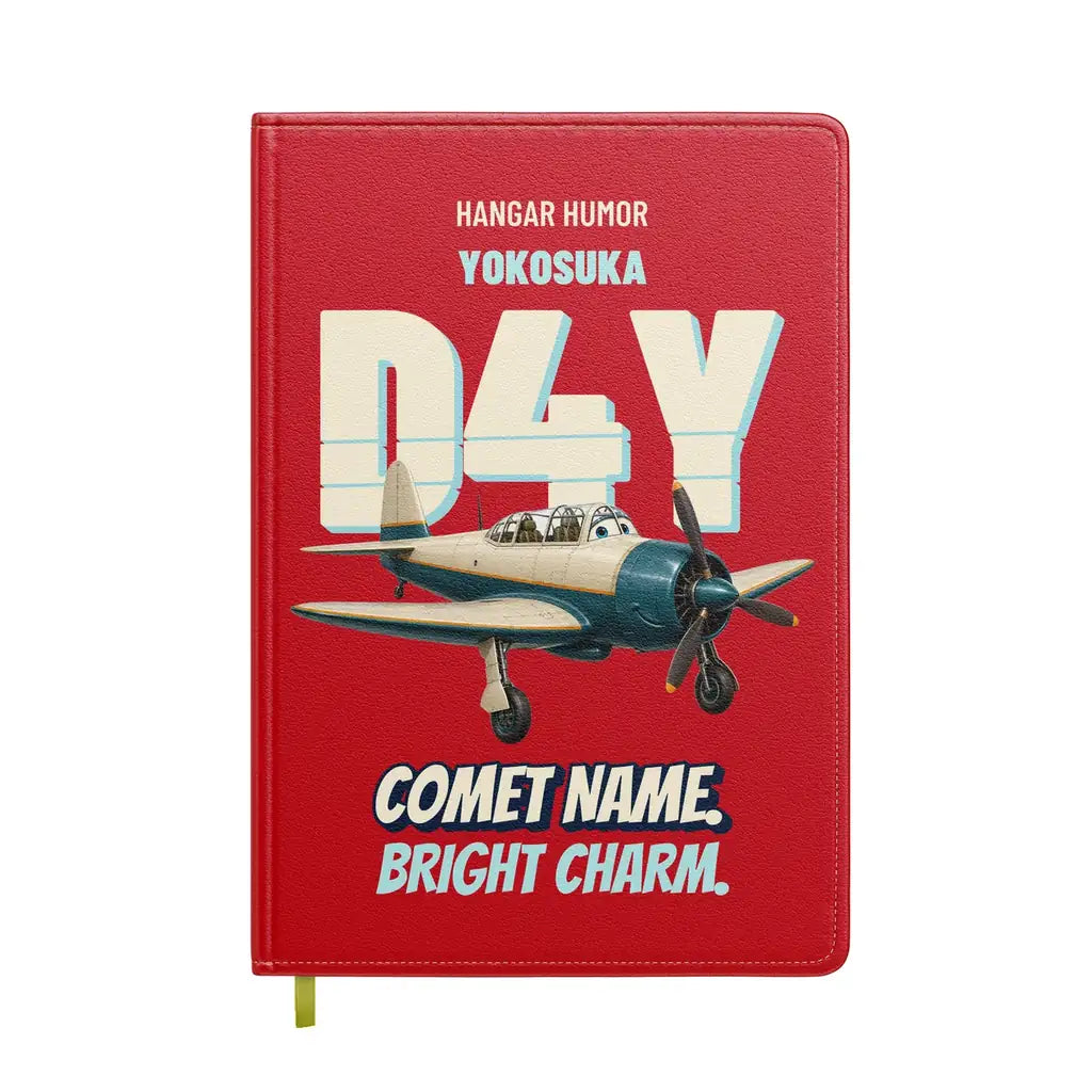 Yokosuka D4Y Suisei - Comet name. Bright charm. design on red notebook