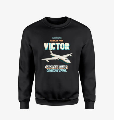 Handley Page VICTOR K.2 - Crescent wings. Generous spirit. design on black sweatshirt