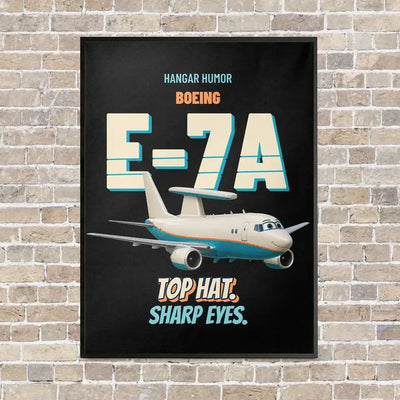 Boeing E-7A Wedgetail - Top hat. Sharp eyes. vertical canvas print - framed - black background
