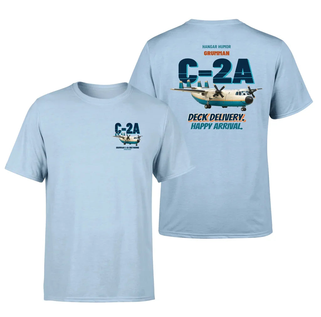 Grumman C-2A Greyhound - Deck delivery. Happy arrival. - Double-Side T-Shirt design on lightblue double side t shirt