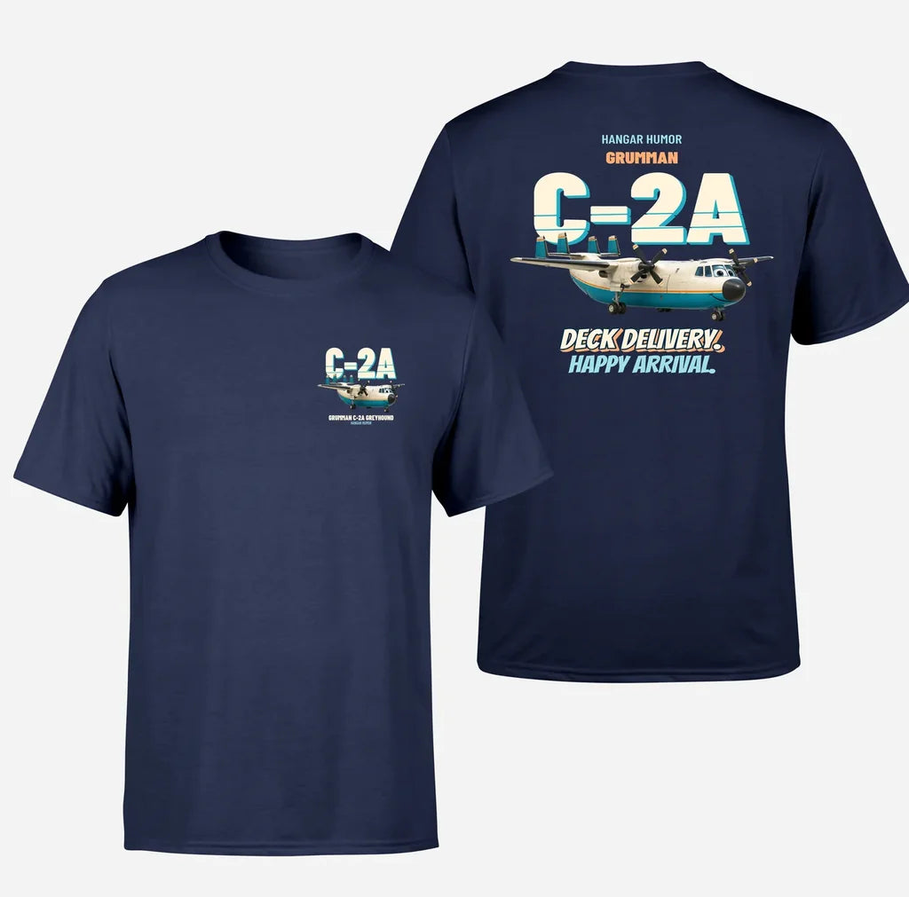 Grumman C-2A Greyhound - Deck delivery. Happy arrival. - Double-Side T-Shirt design on navyblue double side t shirt