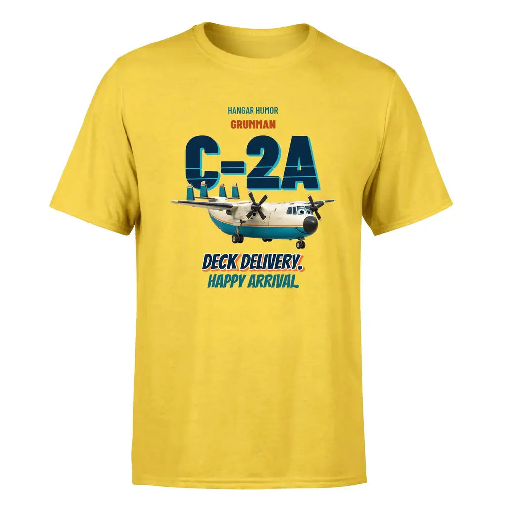 Grumman C-2A Greyhound - Deck delivery. Happy arrival. - Premium T-Shirt design on yellow premium t shirt