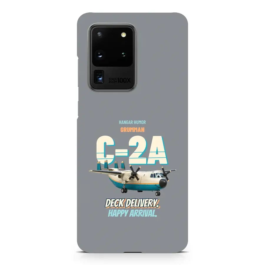 Grumman C-2A Greyhound - Deck delivery. Happy arrival. design on gray samsung case