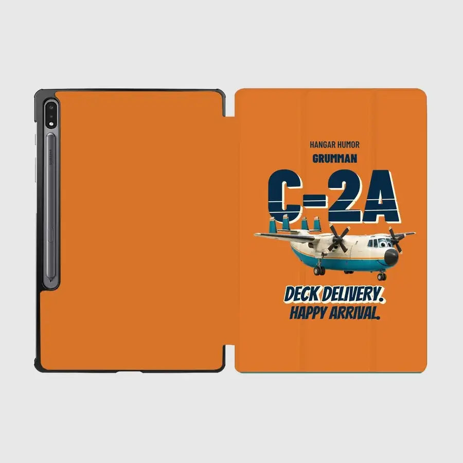 Grumman C-2A Greyhound - Deck delivery. Happy arrival. design on orange samsung tablet tablet case