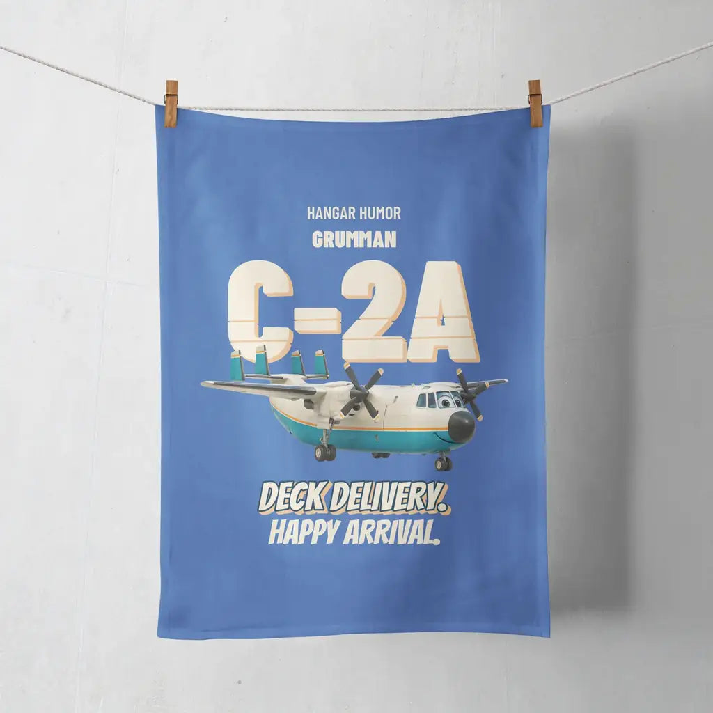 Grumman C-2A Greyhound - Deck delivery. Happy arrival. design on blue towel