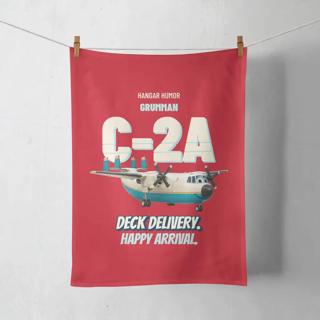 Grumman C-2A Greyhound - Deck delivery. Happy arrival. design on red towel