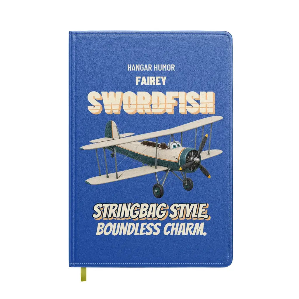 Fairey Swordfish Mk I - Stringbag style. Boundless charm. design on blue notebook
