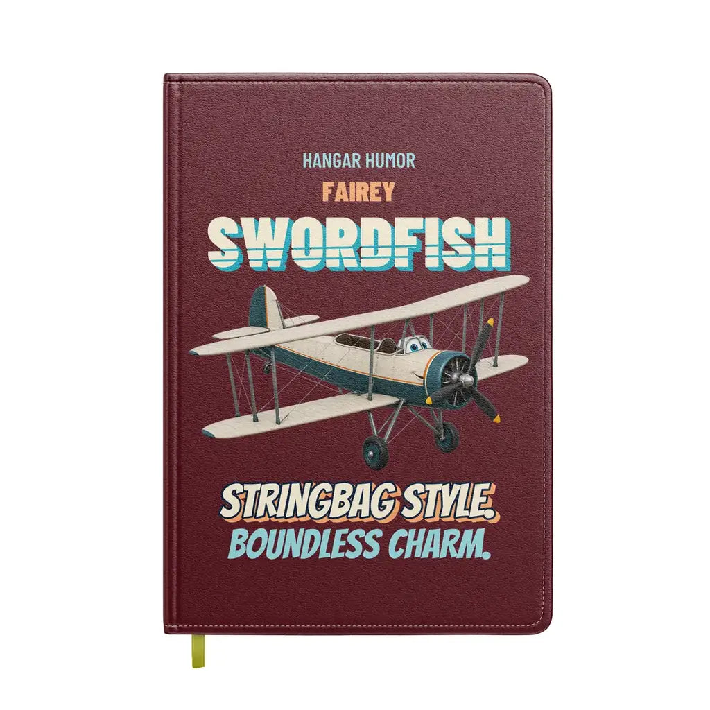 Fairey Swordfish Mk I - Stringbag style. Boundless charm. design on dark red notebook