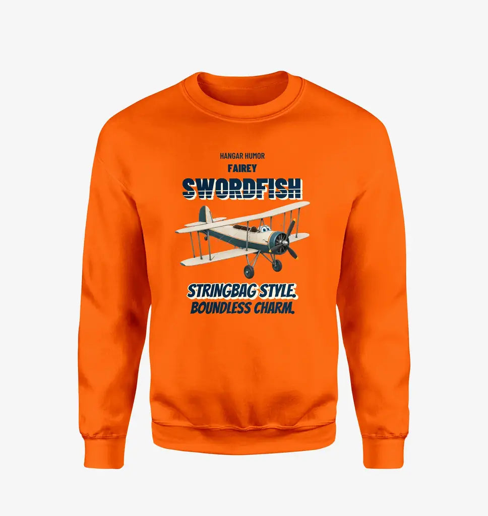 Fairey Swordfish Mk I - Stringbag style. Boundless charm. design on orange sweatshirt