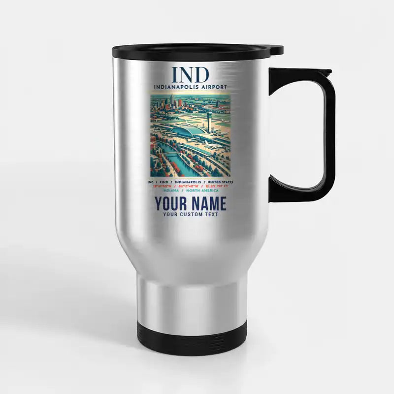Indianapolis International Airport (IND) Travel Mugs - Poster + Name - Stainless Steel with Holder - Silver