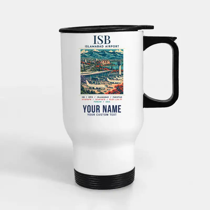 Islamabad International Airport (ISB) Travel Mugs - Poster + Name - Stainless Steel with Holder - White