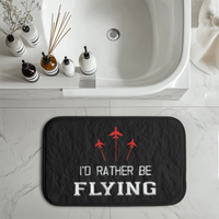 Thumbnail for I'D Rather Be Flying Designed Bath Mats