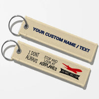 Thumbnail for I Don't Always Stop and Look at Airplanes Aviator Key Chains - Beige - Personalized