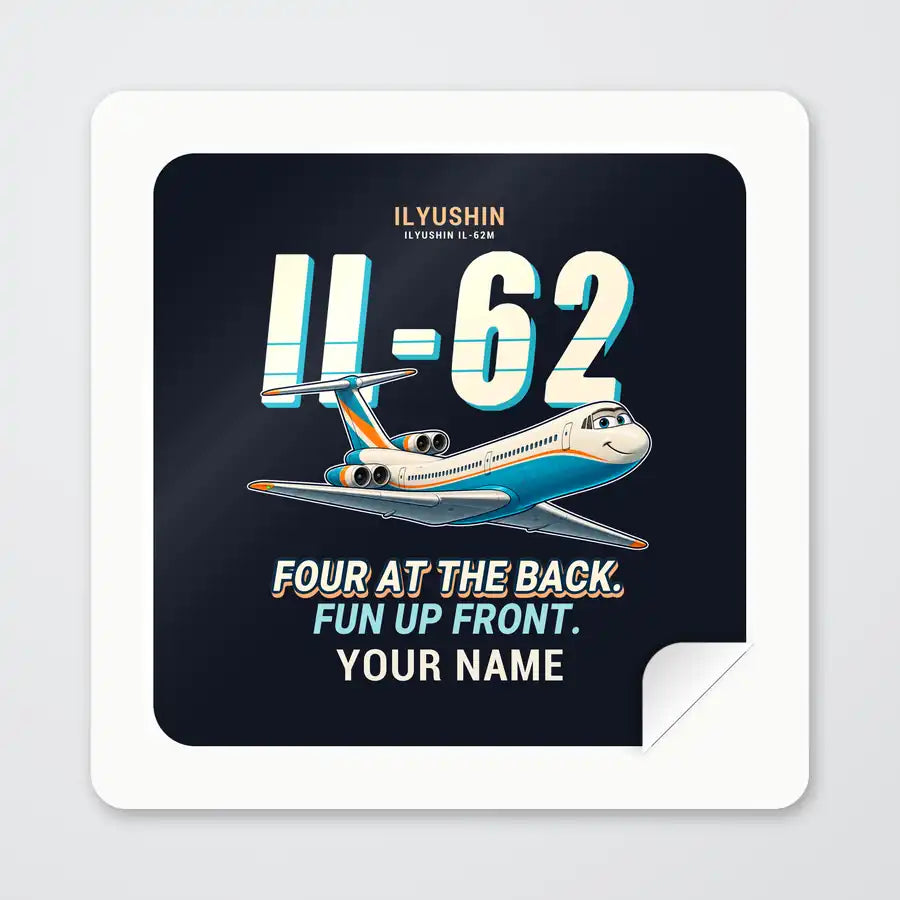 Ilyushin Il-62M - Cartoon + Name - Square Sticker - Peel