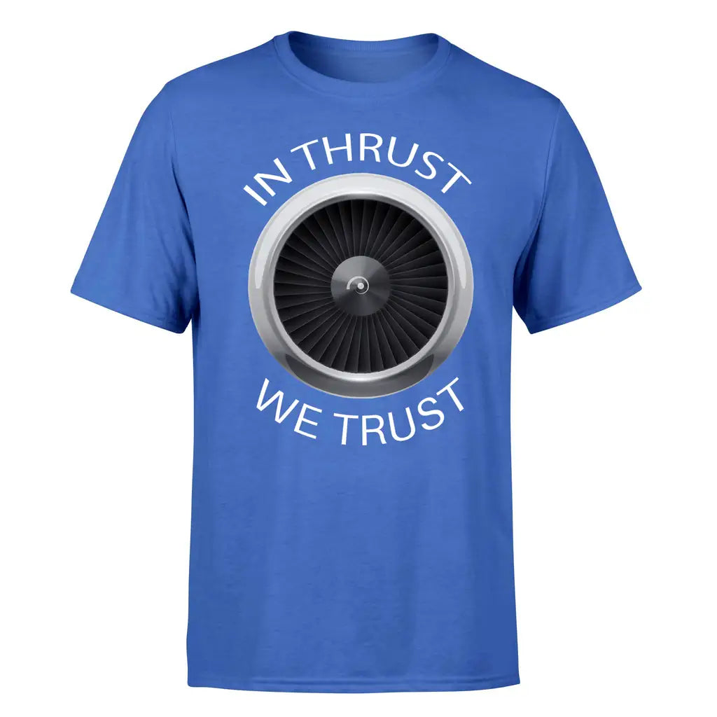 In Thrust We Trust design on blue single side