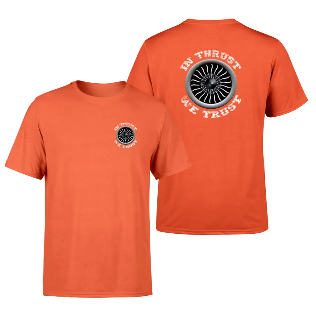 In Thrust We Trust (Vol 2) design on orange double side