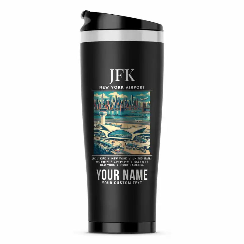New York John F. Kennedy International Airport (JFK) Travel Mugs - Poster + Name - Stainless Steel (No Holder) - Black
