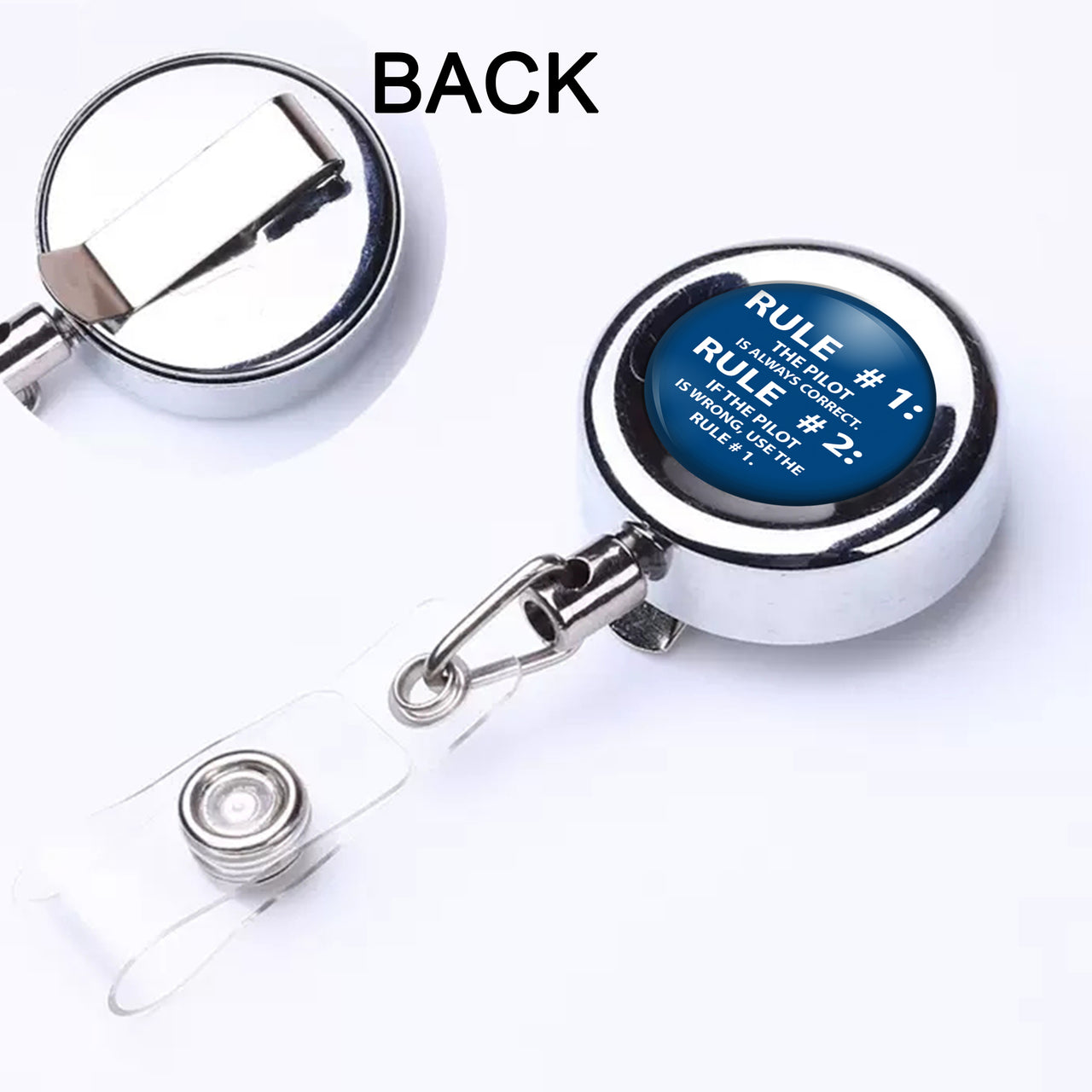 Rule 1 - Pilot is Always Correct Designed Retractable ID Card Badge