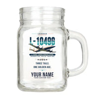Thumbnail for Lockheed L-1049G Super Constellation - Original + Name - Cocktail Glass (Mason Jar)
