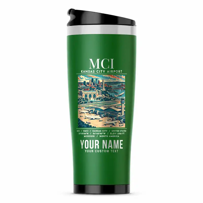 Kansas City International Airport (MCI) Travel Mugs - Poster + Name - Stainless Steel (No Holder) - Green