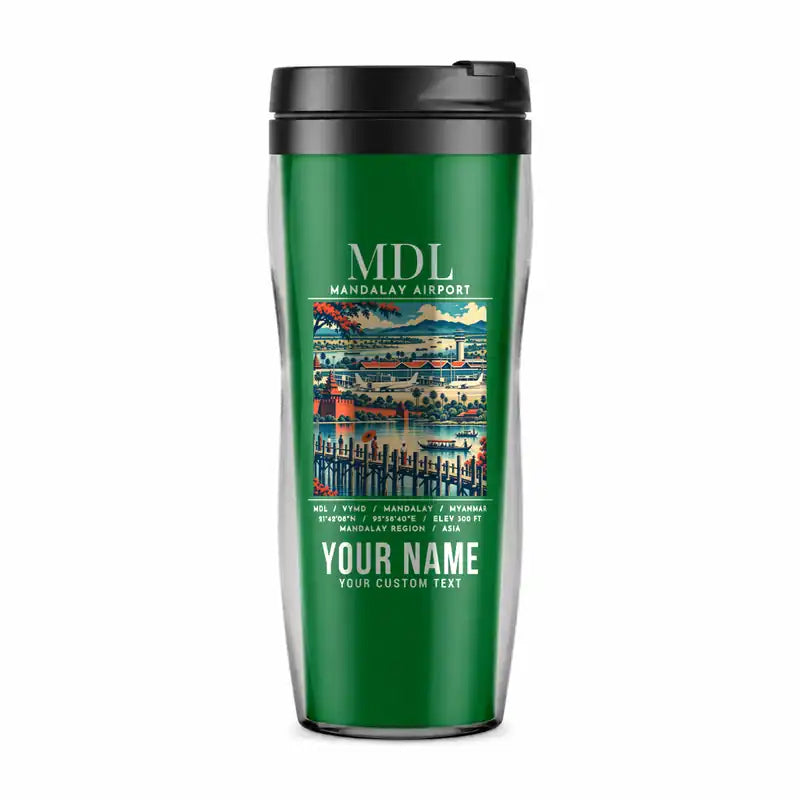 Mandalay International Airport (MDL) Travel Mugs - Poster + Name - Plastic (No Holder) - Green