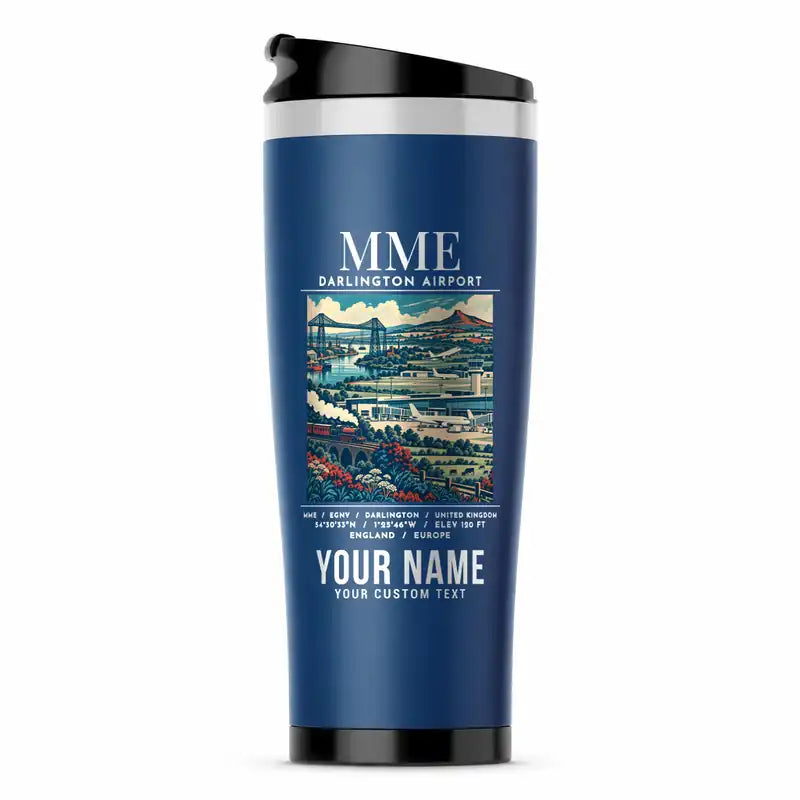 Teesside International Airport (MME) Travel Mugs - Poster + Name - Stainless Steel (No Holder) - Blue