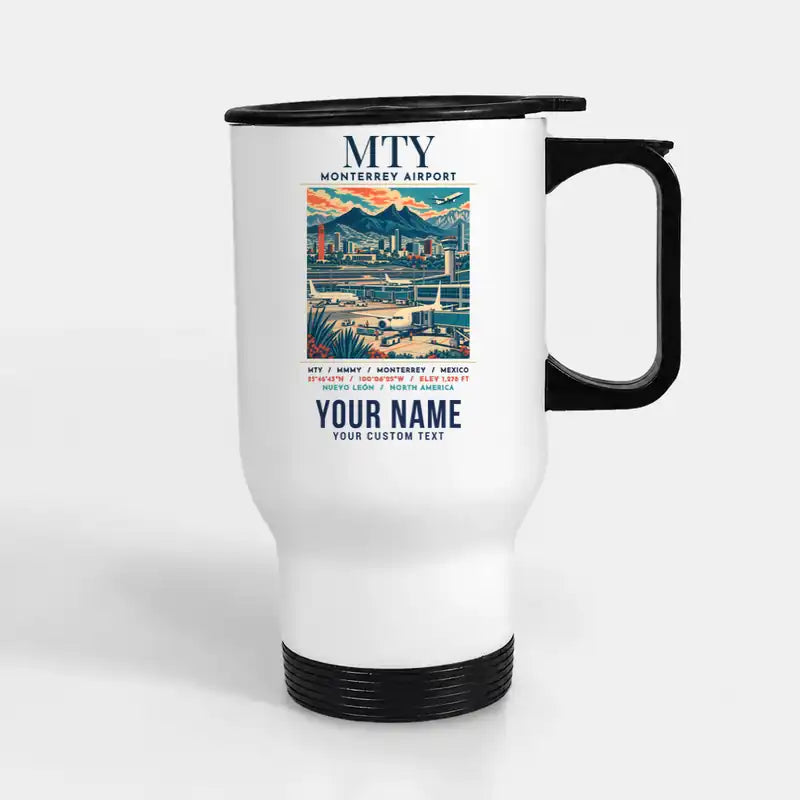 Monterrey International Airport (MTY) Travel Mugs - Poster + Name - Stainless Steel with Holder - White