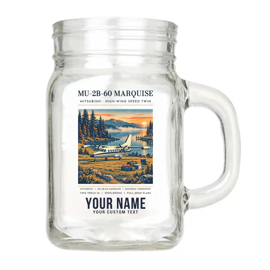 Mitsubishi MU-2B-60 Marquise - Poster + Name - Cocktail Glass (Mason Jar)