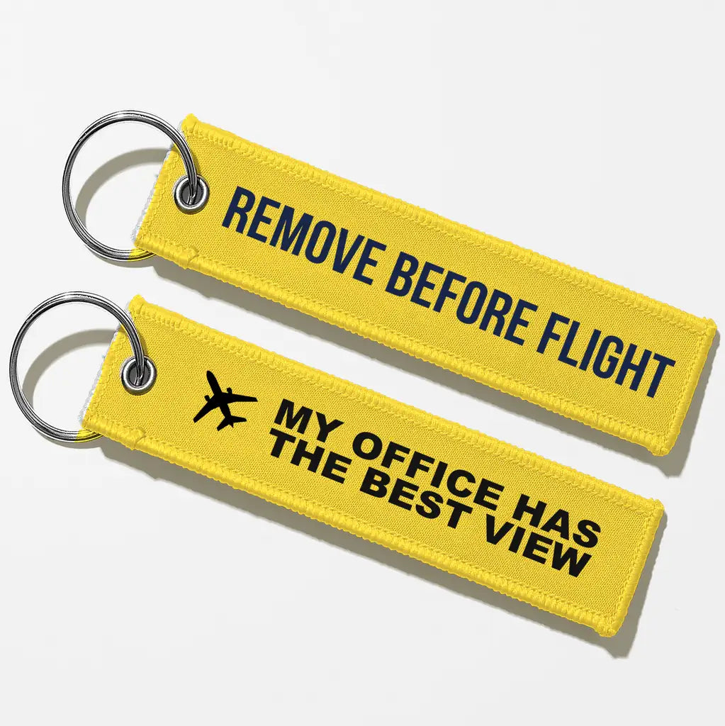 My Office Has The Best View Aviator Key Chains - Yellow - Remove Before Flight