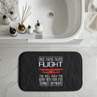 Thumbnail for Once You've Tasted Flight Designed Bath Mats
