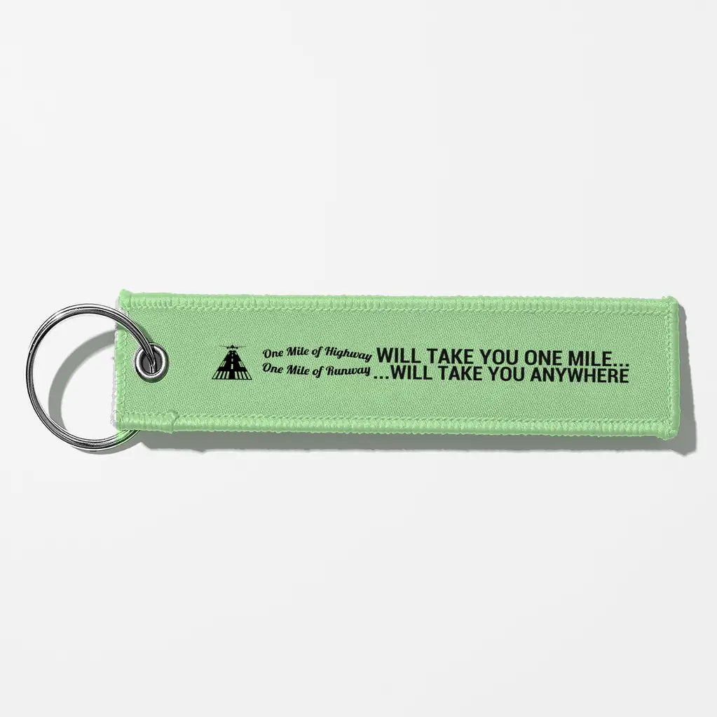One Mile of Runway Will Take you Anywhere Aviator Key Chains - Light Green