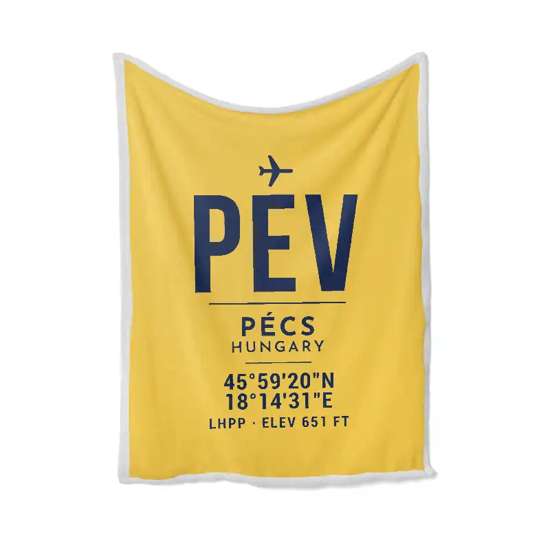 Pécs-Pogány International Airport (PEV) Bedding Sets & Blankets - Blanket - ID Tag - Yellow
