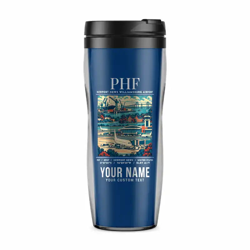 Newport News Williamsburg International Airport (PHF) Travel Mugs - Poster + Name - Plastic (No Holder) - Blue