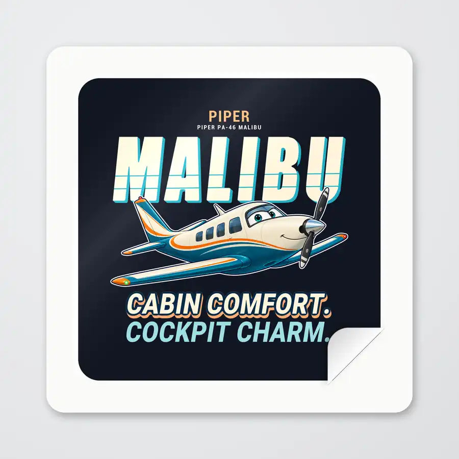 Piper PA-46 Malibu - Cartoon - Square Sticker - Peel