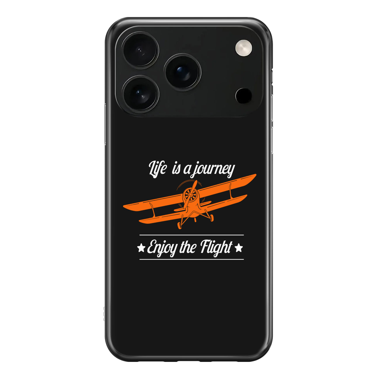 Life is a journey Enjoy the Flight Designed iPhone Cases