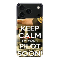 Thumbnail for Keep Calm I'm your Pilot Soon Printed iPhone Cases