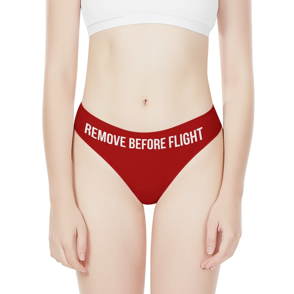 Remove Before Flight Designed Women T-back & Thongs