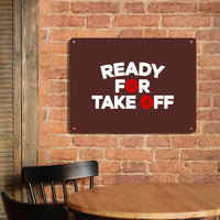 Thumbnail for Ready For Takeoff Printed Metal Sign