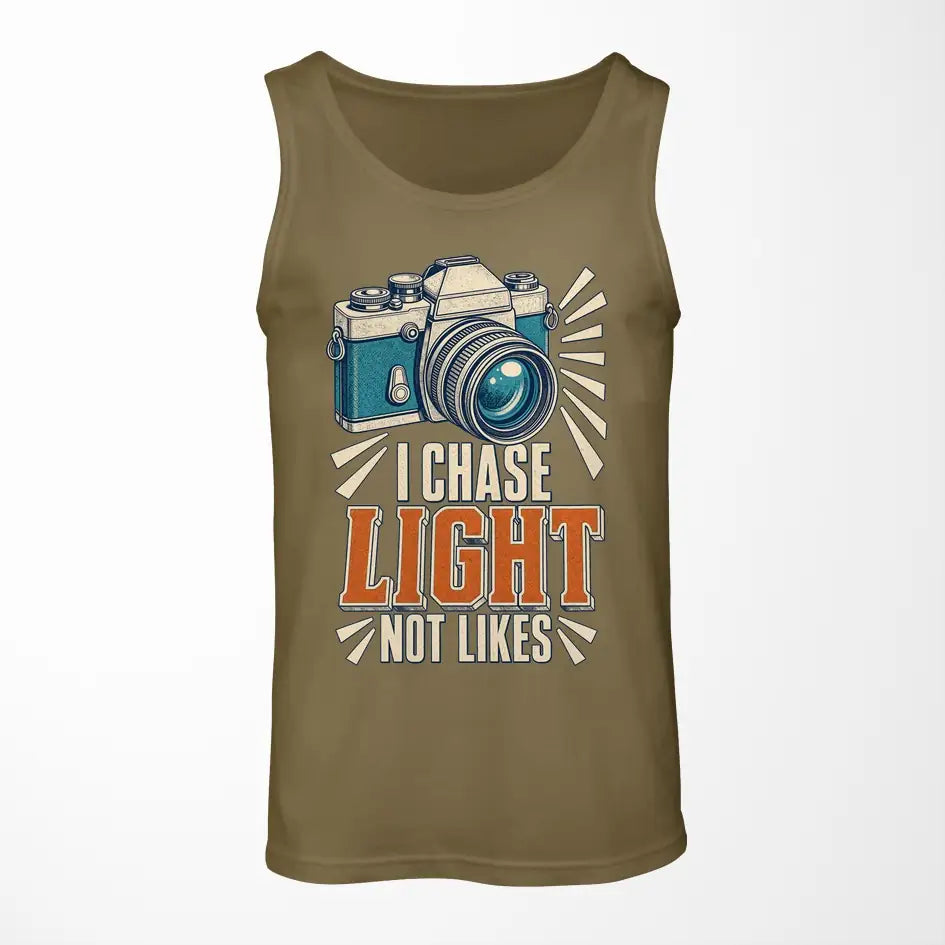 I Chase Light Not Likes design on green army tank top