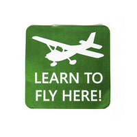 Thumbnail for LEARN TO FLY HERE! aviation design sticker in weather-resistant vinyl.