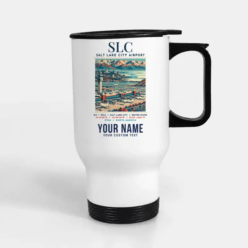 Salt Lake City International Airport (SLC) Travel Mugs - Poster + Name - Stainless Steel with Holder - White