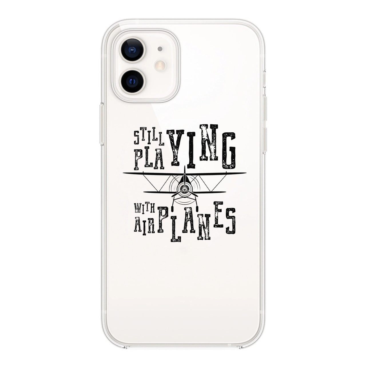 Still Playing With Airplanes Designed Transparent Silicone iPhone Cases