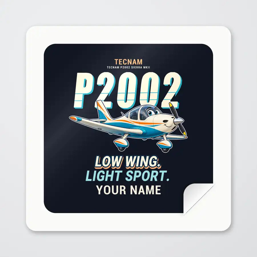 Tecnam P2002 Sierra MkII - Cartoon + Name - Square Sticker - Peel